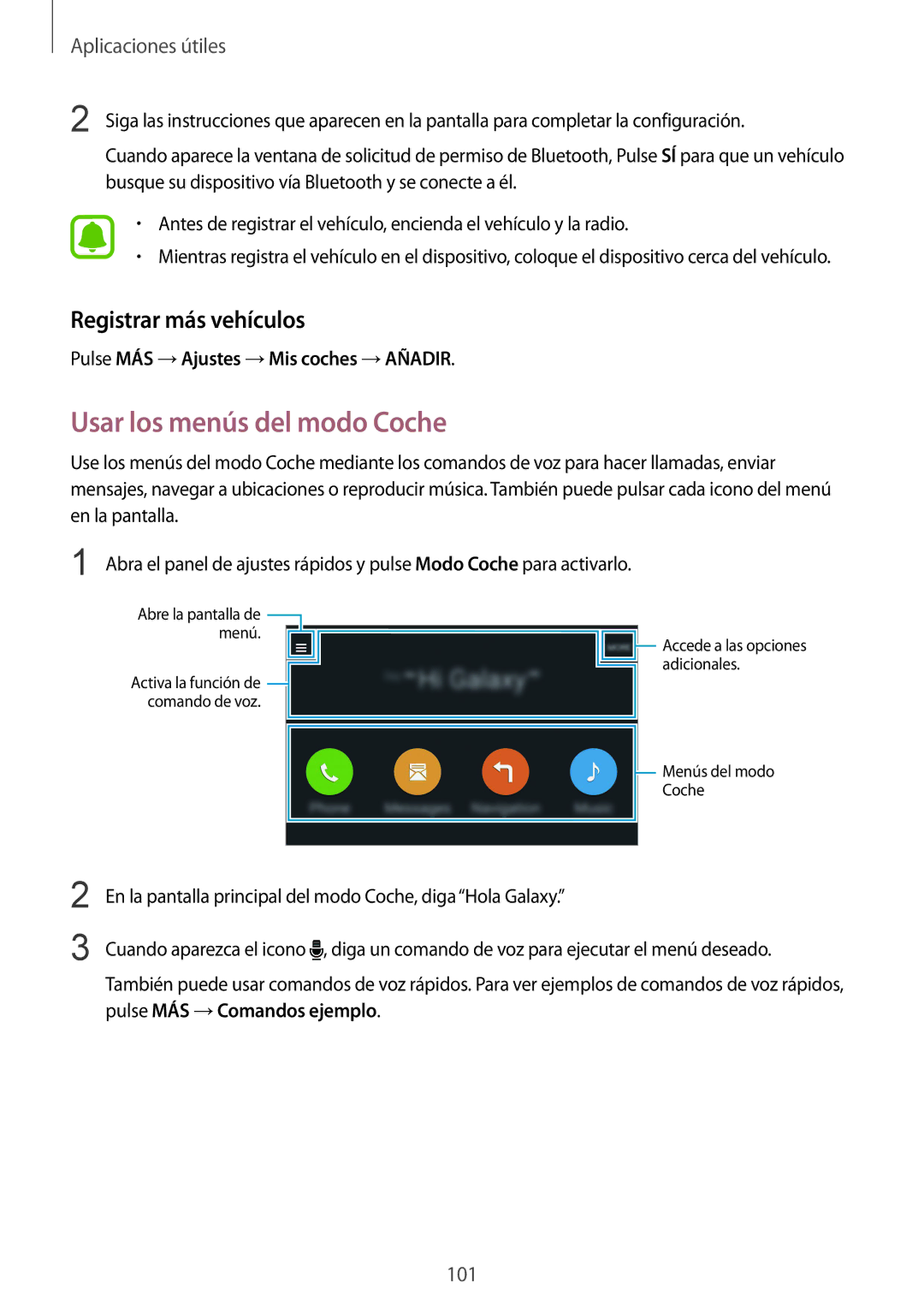 Samsung SM-N910FZIEPHE Usar los menús del modo Coche, Registrar más vehículos, Pulse MÁS →Ajustes →Mis coches →AÑADIR 