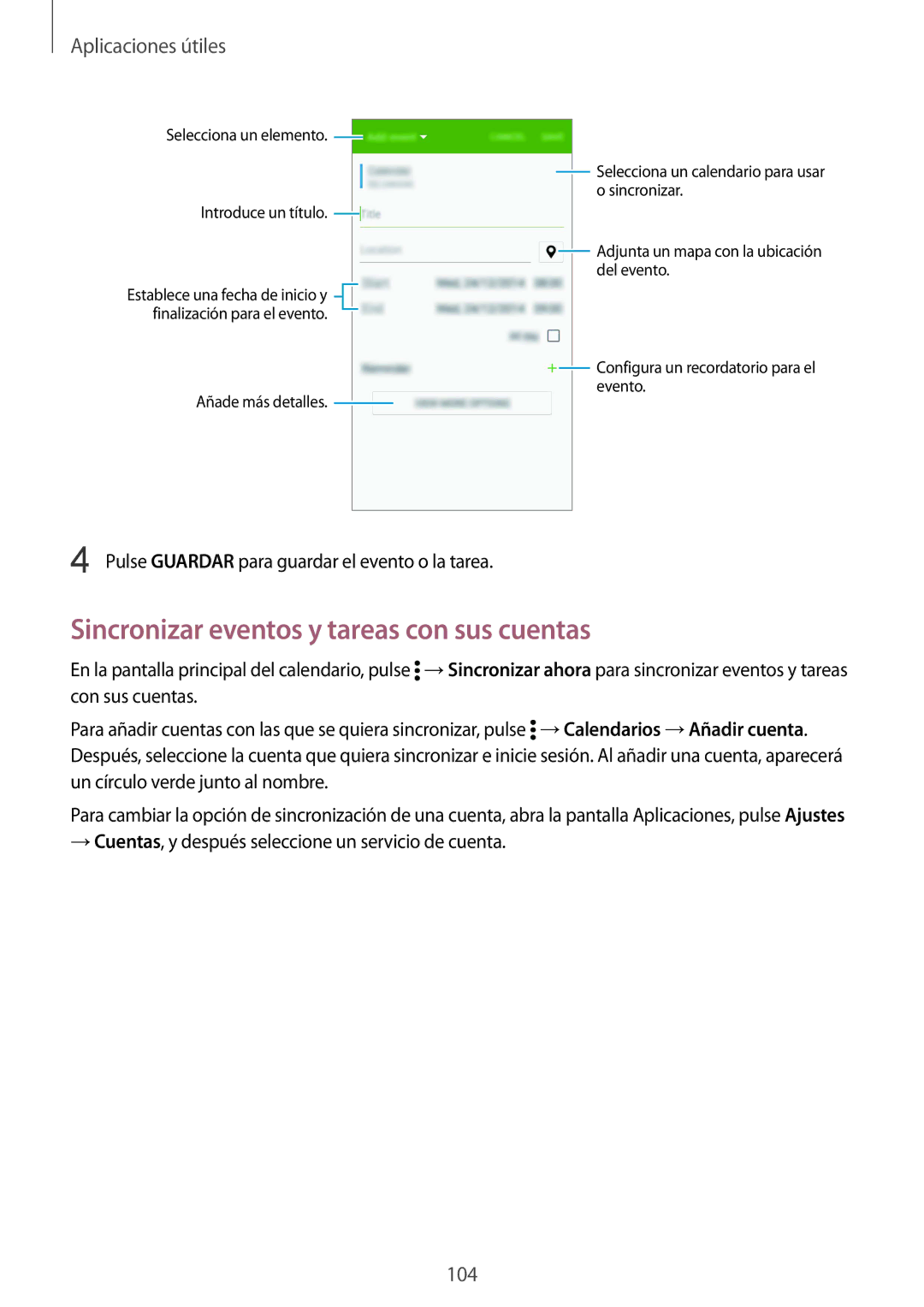 Samsung SM-N910FZIEPHE manual Sincronizar eventos y tareas con sus cuentas 