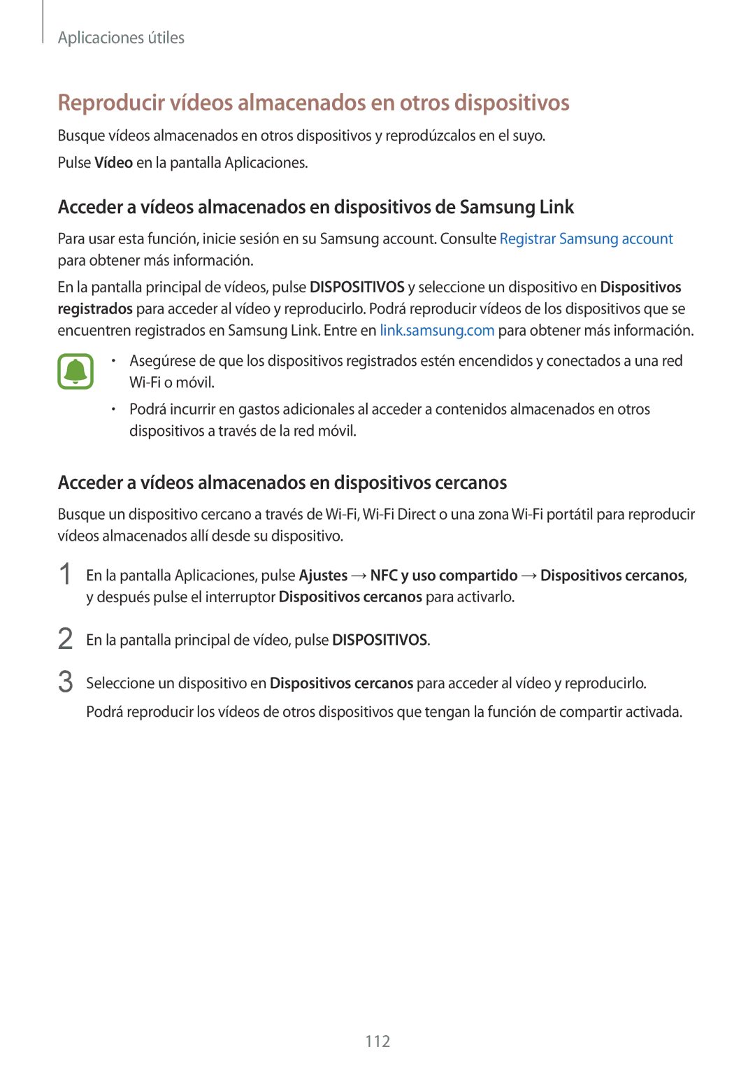 Samsung SM-N910FZIEPHE manual Reproducir vídeos almacenados en otros dispositivos 