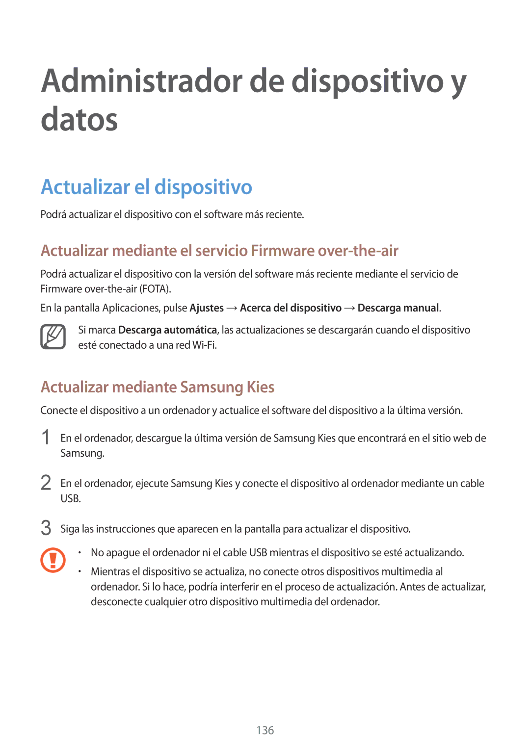 Samsung SM-N910FZIEPHE Administrador de dispositivo y datos, Actualizar el dispositivo, Actualizar mediante Samsung Kies 