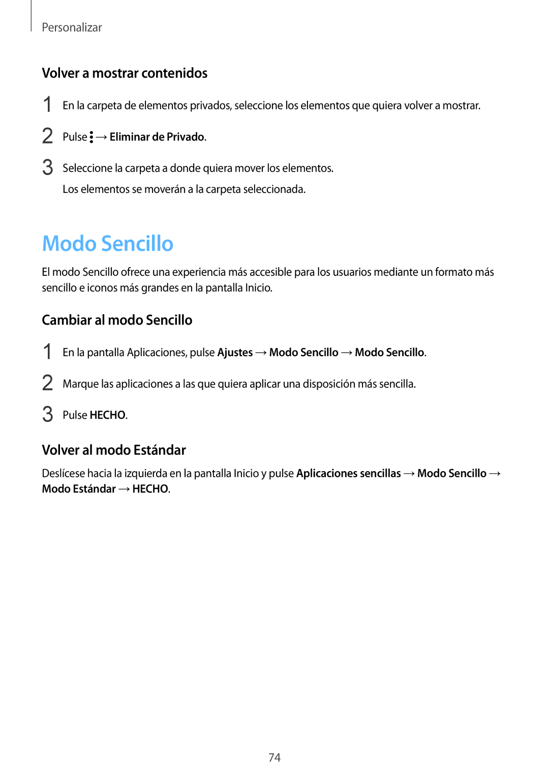 Samsung SM-N910FZIEPHE manual Modo Sencillo, Volver a mostrar contenidos, Cambiar al modo Sencillo, Volver al modo Estándar 