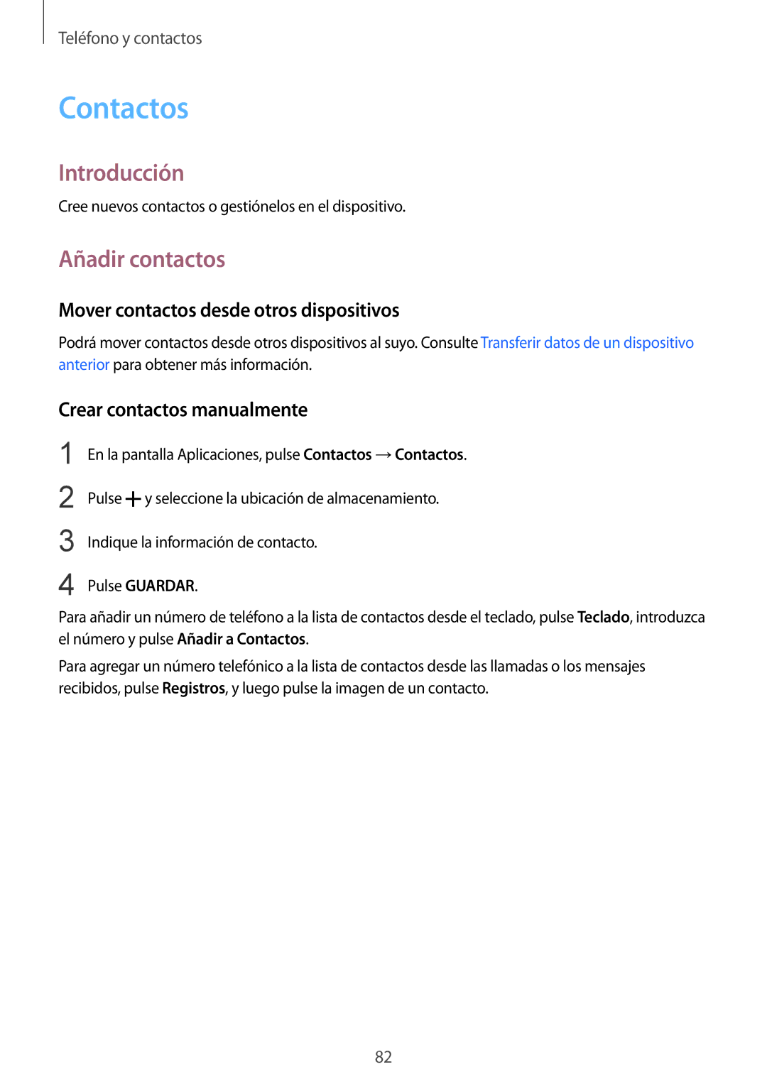 Samsung SM-N910FZIEPHE Contactos, Añadir contactos, Mover contactos desde otros dispositivos, Crear contactos manualmente 