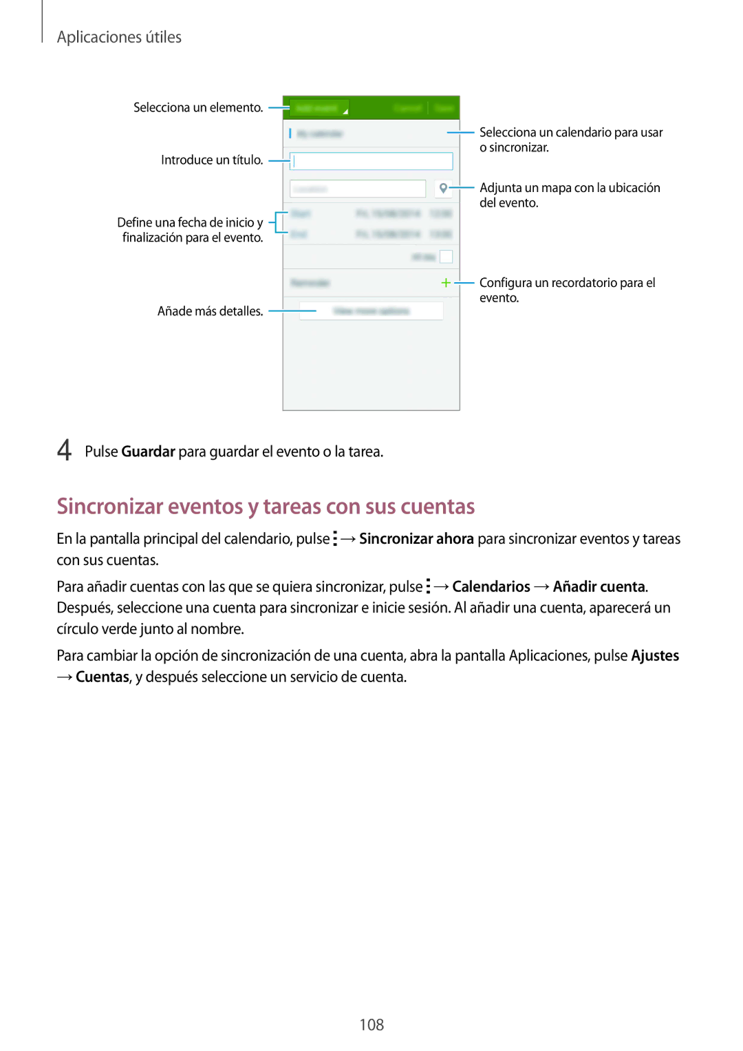 Samsung SM-N910FZIEPHE manual Sincronizar eventos y tareas con sus cuentas, Pulse Guardar para guardar el evento o la tarea 