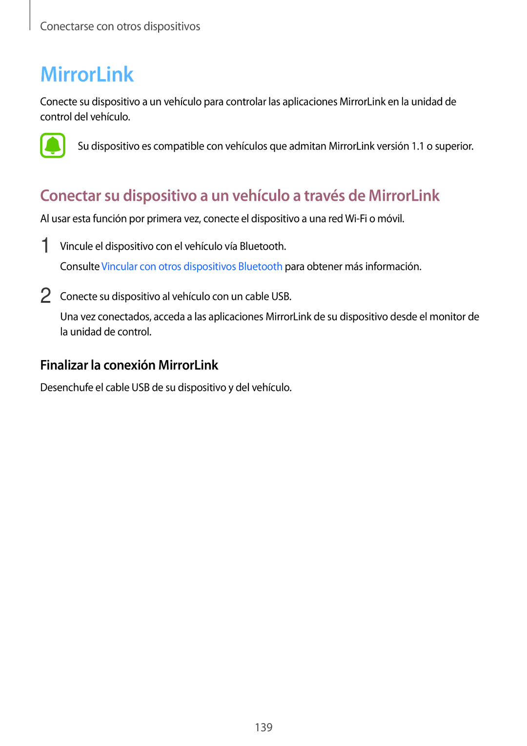 Samsung SM-N910FZIEPHE manual Finalizar la conexión MirrorLink, Conecte su dispositivo al vehículo con un cable USB 