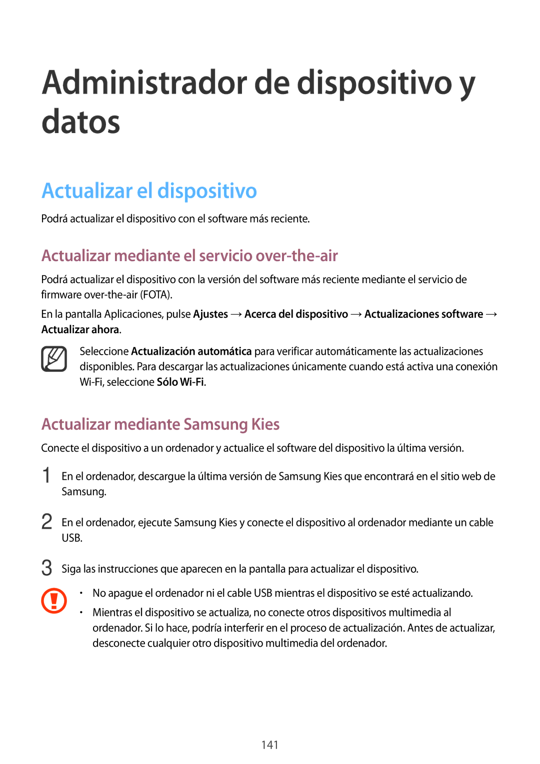 Samsung SM-N910FZIEPHE Administrador de dispositivo y datos, Actualizar el dispositivo, Actualizar mediante Samsung Kies 