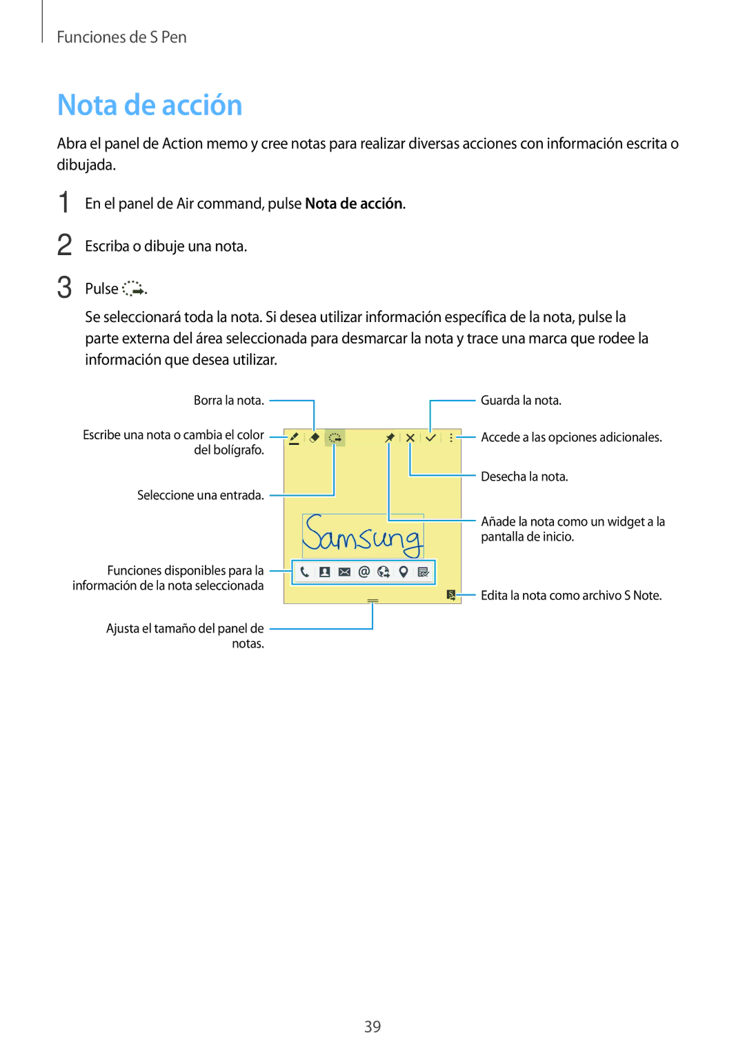 Samsung SM-N910FZIEPHE manual Nota de acción, Seleccione una entrada 