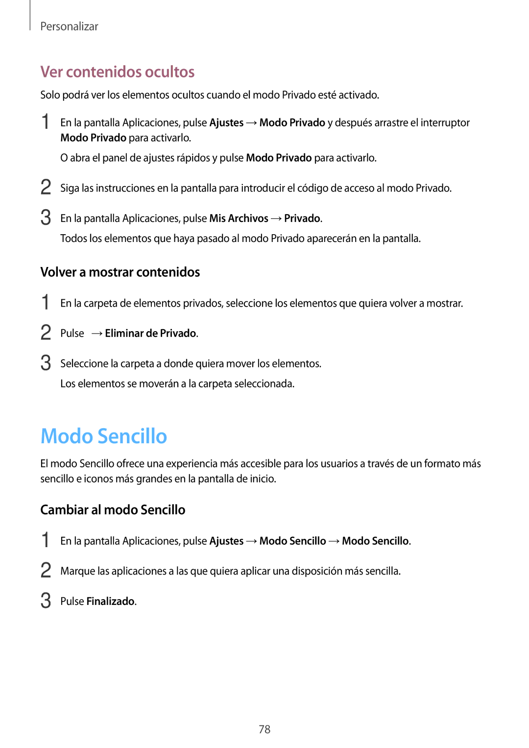 Samsung SM-N910FZIEPHE manual Modo Sencillo, Ver contenidos ocultos, Volver a mostrar contenidos, Cambiar al modo Sencillo 