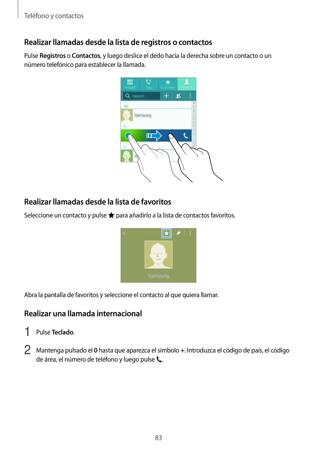 Samsung SM-N910FZIEPHE manual Realizar llamadas desde la lista de registros o contactos, Realizar una llamada internacional 