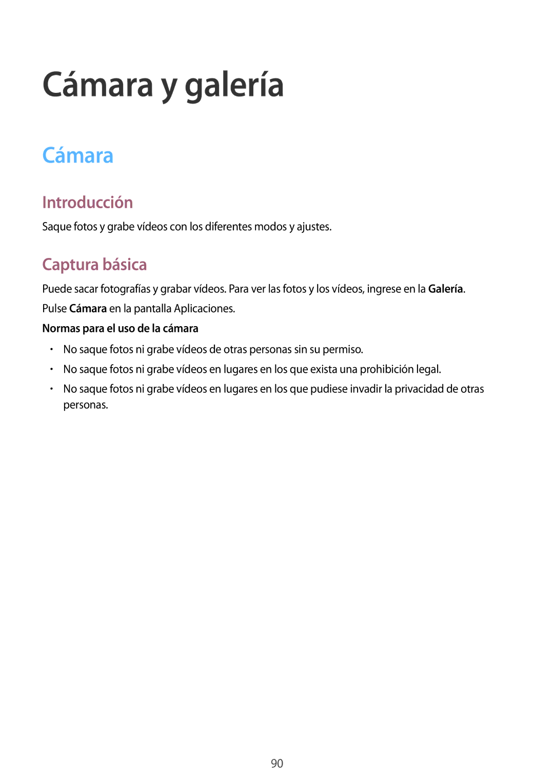 Samsung SM-N910FZIEPHE manual Cámara y galería, Captura básica, Normas para el uso de la cámara 