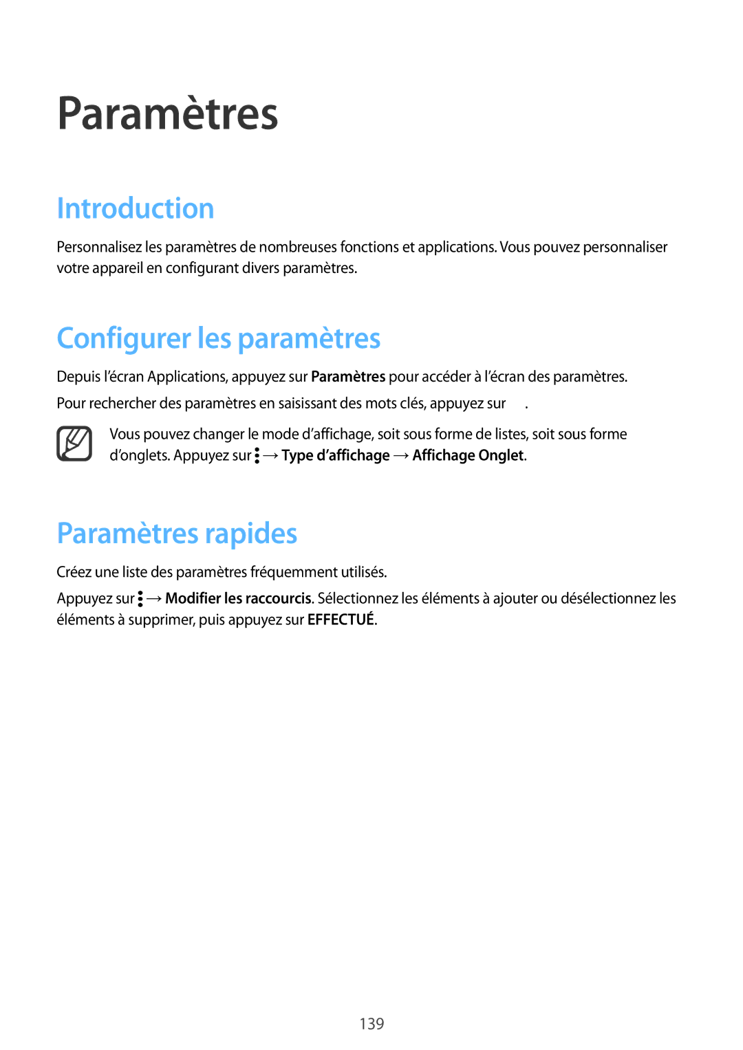 Samsung SM-N910FZIEXEF, SM-N910FZKEXEF, SM-N910FZWEXEF manual Introduction, Configurer les paramètres, Paramètres rapides 