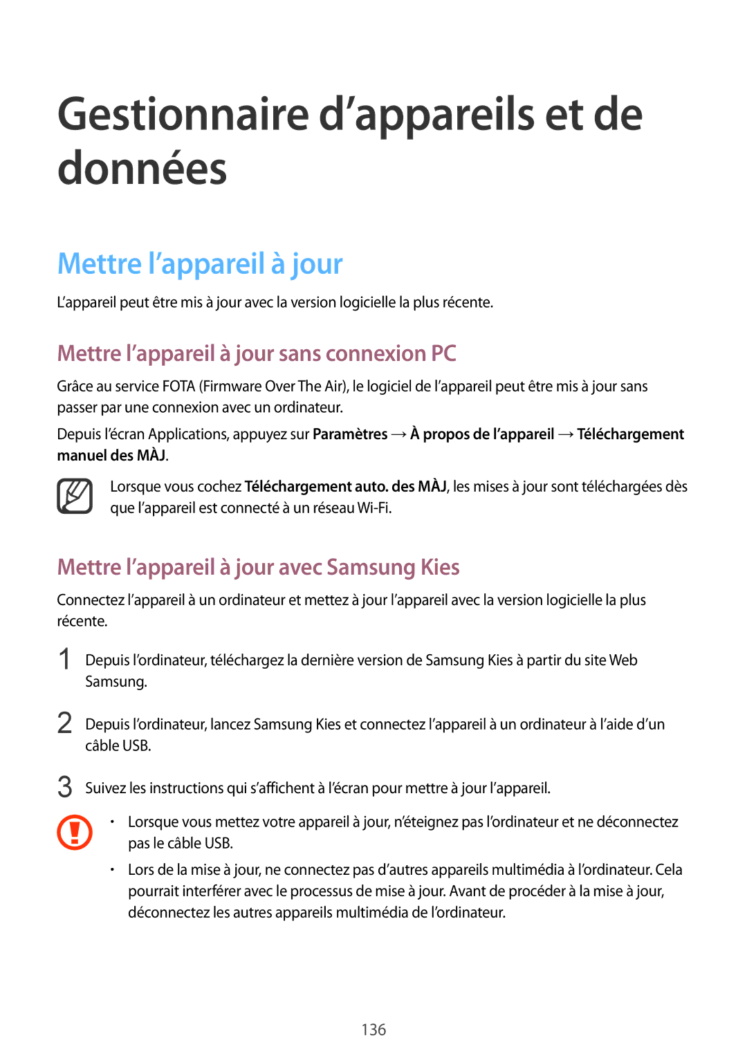 Samsung SM-N910FZIEXEF, SM-N910FZKEXEF, SM-N910FZWEXEF Gestionnaire d’appareils et de données, Mettre l’appareil à jour 