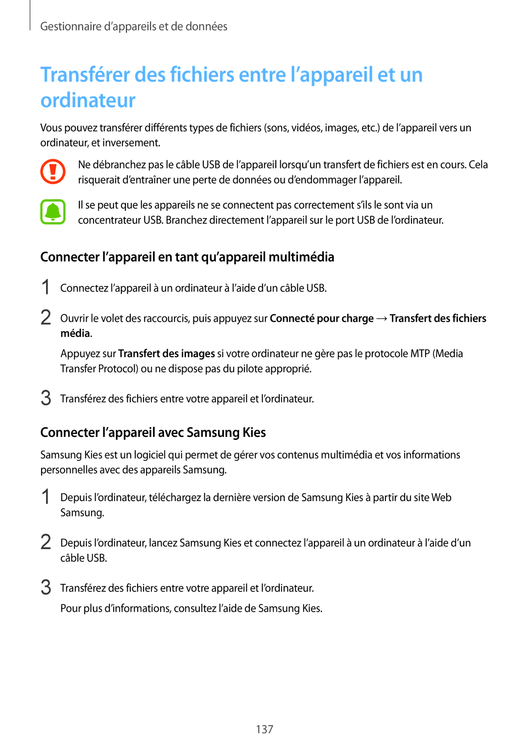 Samsung SM-N910FZWEXEF Transférer des fichiers entre l’appareil et un ordinateur, Connecter l’appareil avec Samsung Kies 