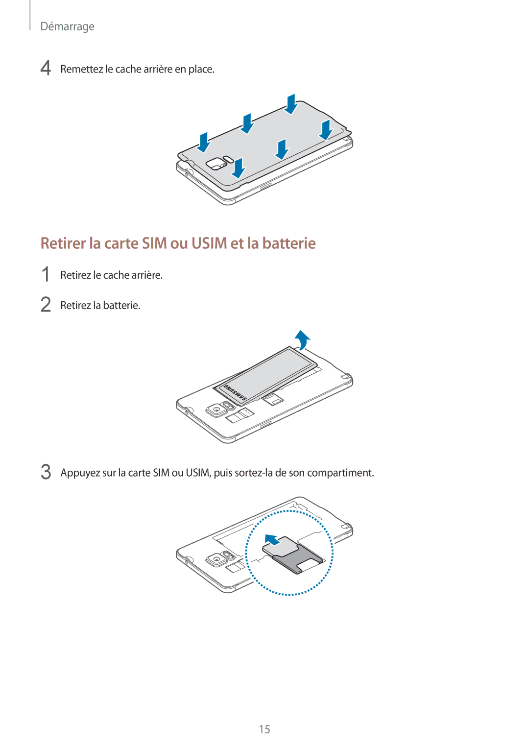 Samsung SM-N910FZKEXEF, SM-N910FZIEXEF, SM-N910FZWEXEF manual Retirer la carte SIM ou Usim et la batterie 