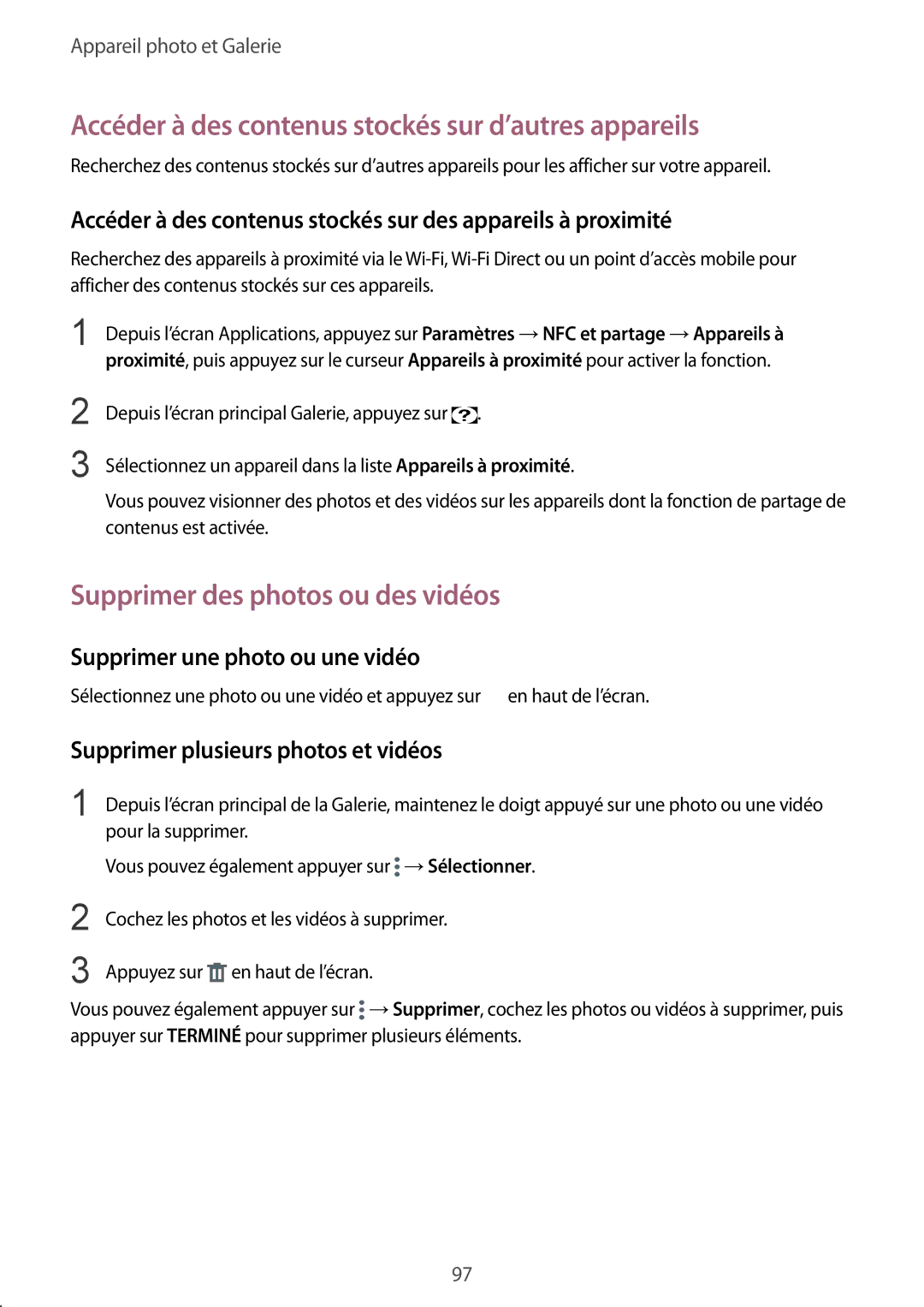 Samsung SM-N910FZIEXEF manual Accéder à des contenus stockés sur d’autres appareils, Supprimer des photos ou des vidéos 