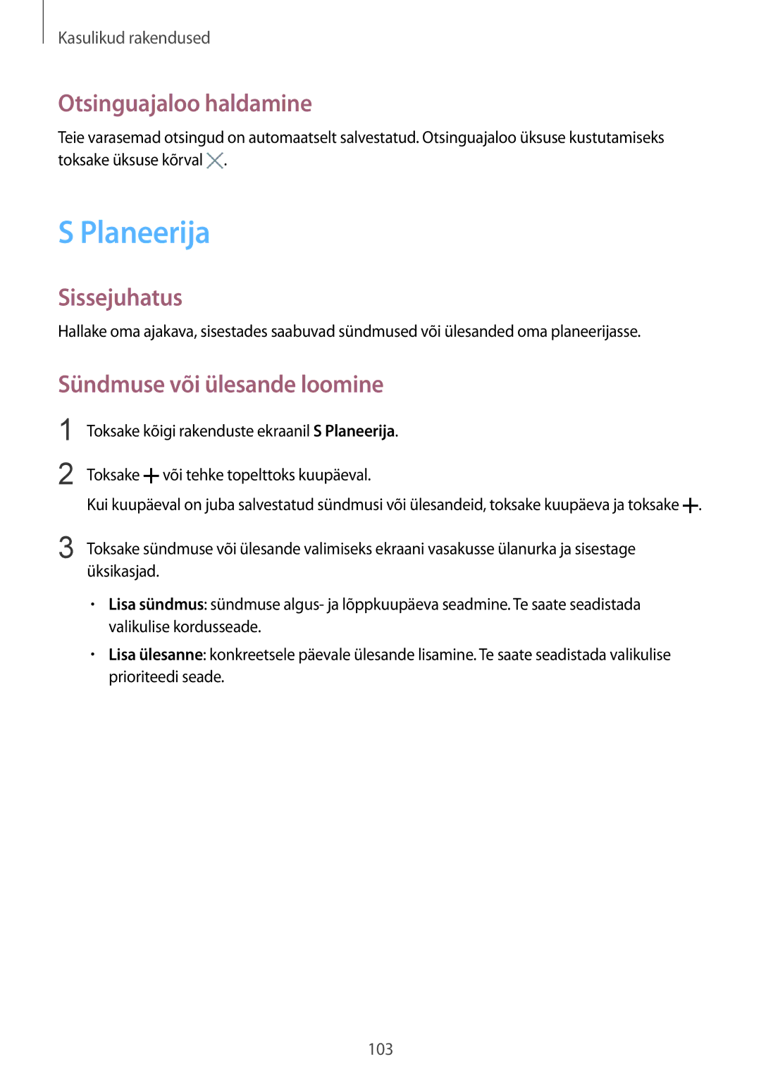 Samsung SM-N910CZDESEB, SM-N910FZWEBAL, SM-N910FZIEBAL Planeerija, Otsinguajaloo haldamine, Sündmuse või ülesande loomine 