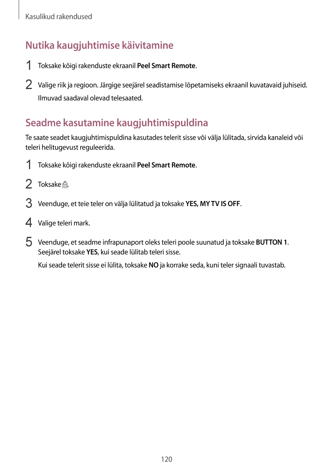 Samsung SM-N910FZIEBAL, SM-N910FZWEBAL manual Nutika kaugjuhtimise käivitamine, Seadme kasutamine kaugjuhtimispuldina 