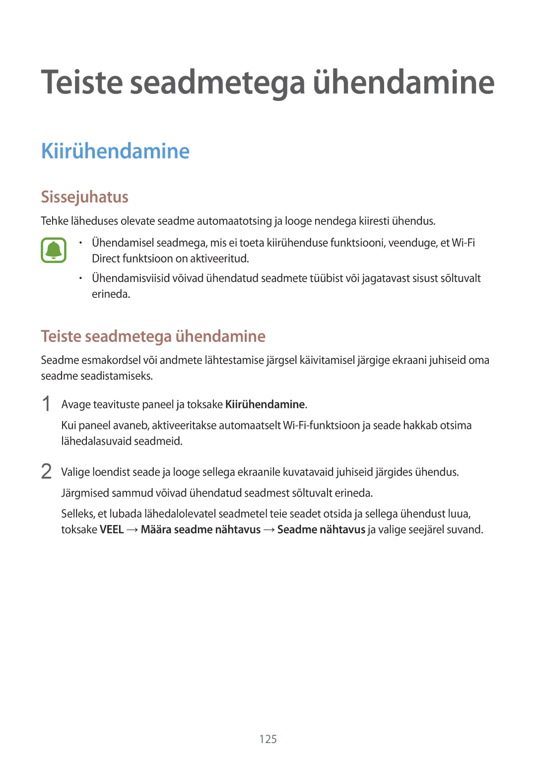 Samsung SM-N910CZWESEB, SM-N910FZWEBAL, SM-N910FZIEBAL, SM-N910FZDEBAL manual Kiirühendamine, Teiste seadmetega ühendamine 