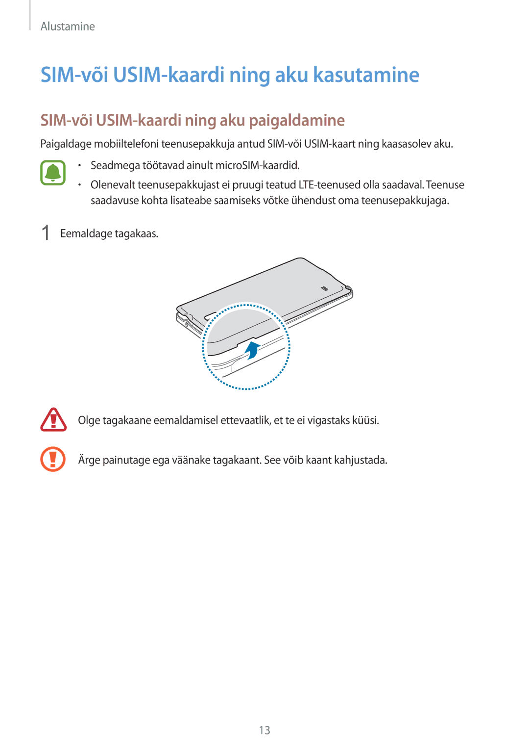 Samsung SM-N910CZWESEB, SM-N910FZWEBAL SIM-või USIM-kaardi ning aku kasutamine, SIM-või USIM-kaardi ning aku paigaldamine 