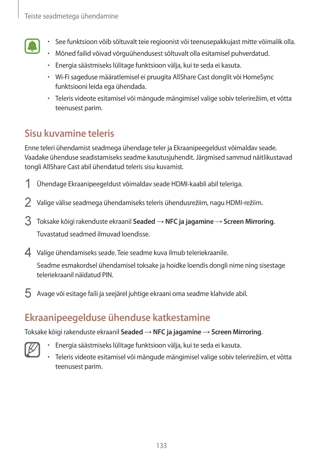 Samsung SM-N910FZWEBAL, SM-N910FZIEBAL, SM-N910FZDEBAL manual Sisu kuvamine teleris, Ekraanipeegelduse ühenduse katkestamine 