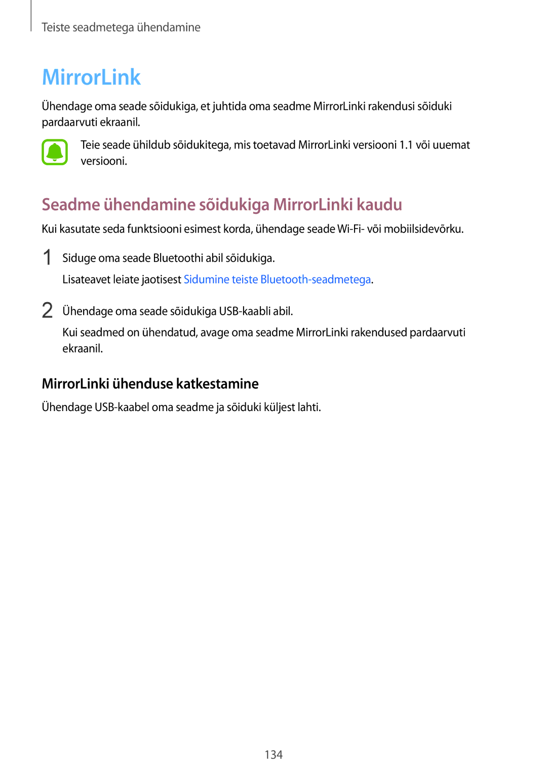 Samsung SM-N910FZIEBAL manual Seadme ühendamine sõidukiga MirrorLinki kaudu, MirrorLinki ühenduse katkestamine 