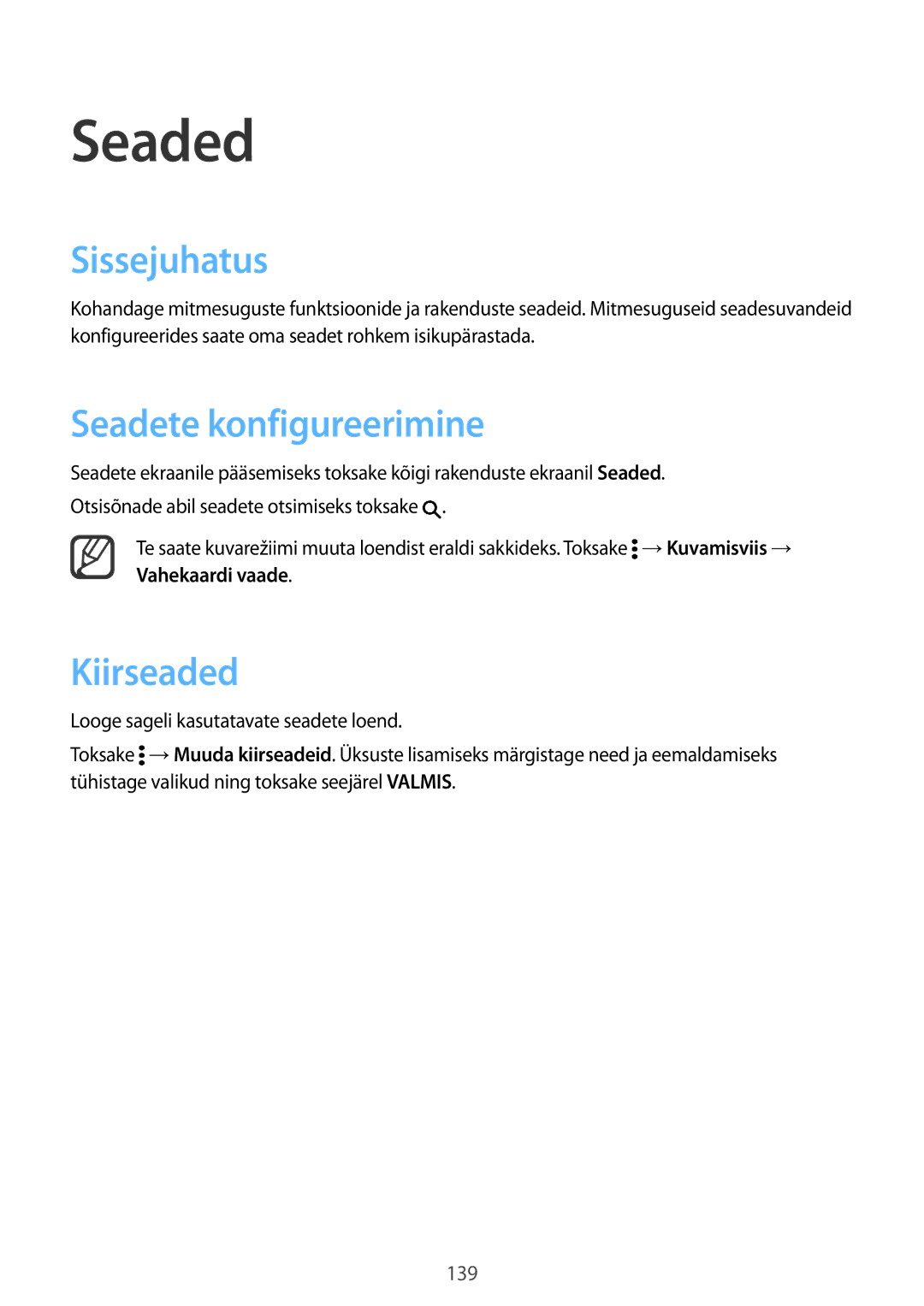 Samsung SM-N910CZWESEB, SM-N910FZWEBAL, SM-N910FZIEBAL manual Seaded, Sissejuhatus, Seadete konfigureerimine, Kiirseaded 