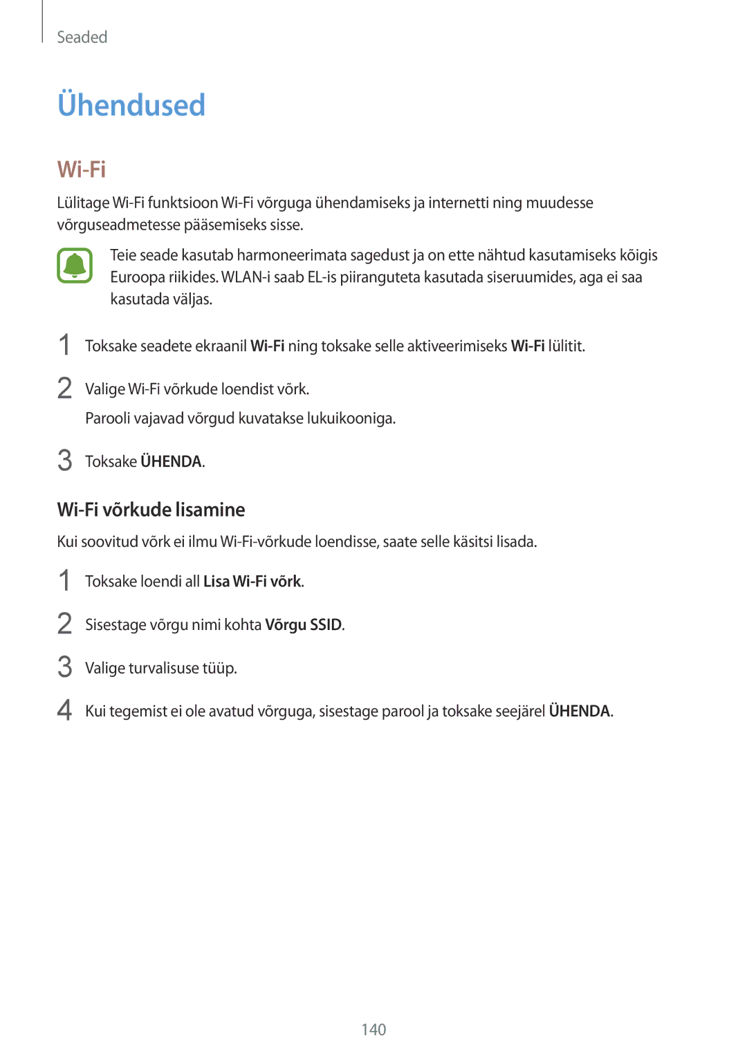 Samsung SM-N910FZWEBAL, SM-N910FZIEBAL, SM-N910FZDEBAL, SM-N910FZKEBAL, SM-N910CZKESEB Ühendused, Wi-Fi võrkude lisamine 