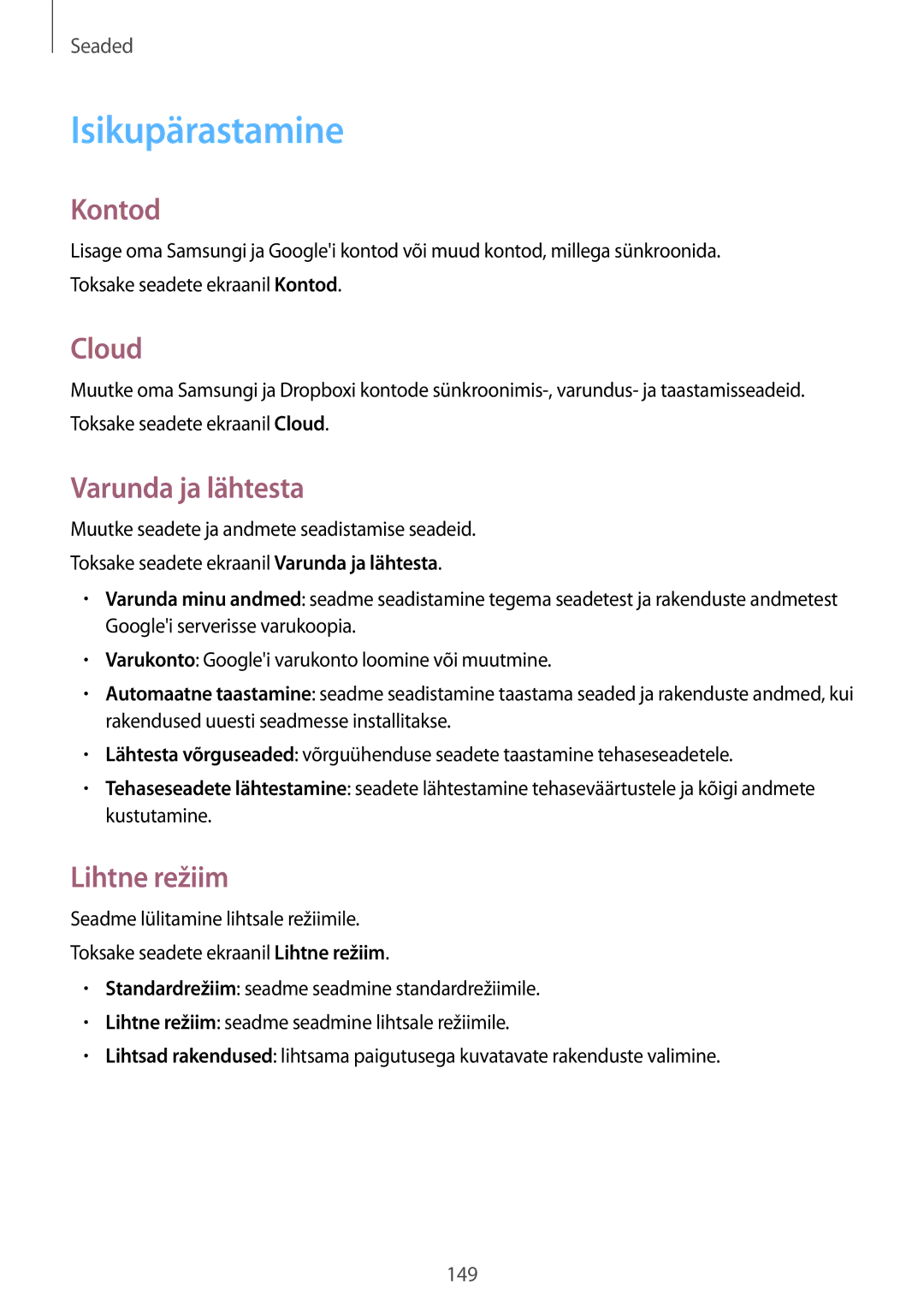 Samsung SM-N910FZDEBAL, SM-N910FZWEBAL, SM-N910FZIEBAL Isikupärastamine, Kontod, Cloud, Varunda ja lähtesta, Lihtne režiim 