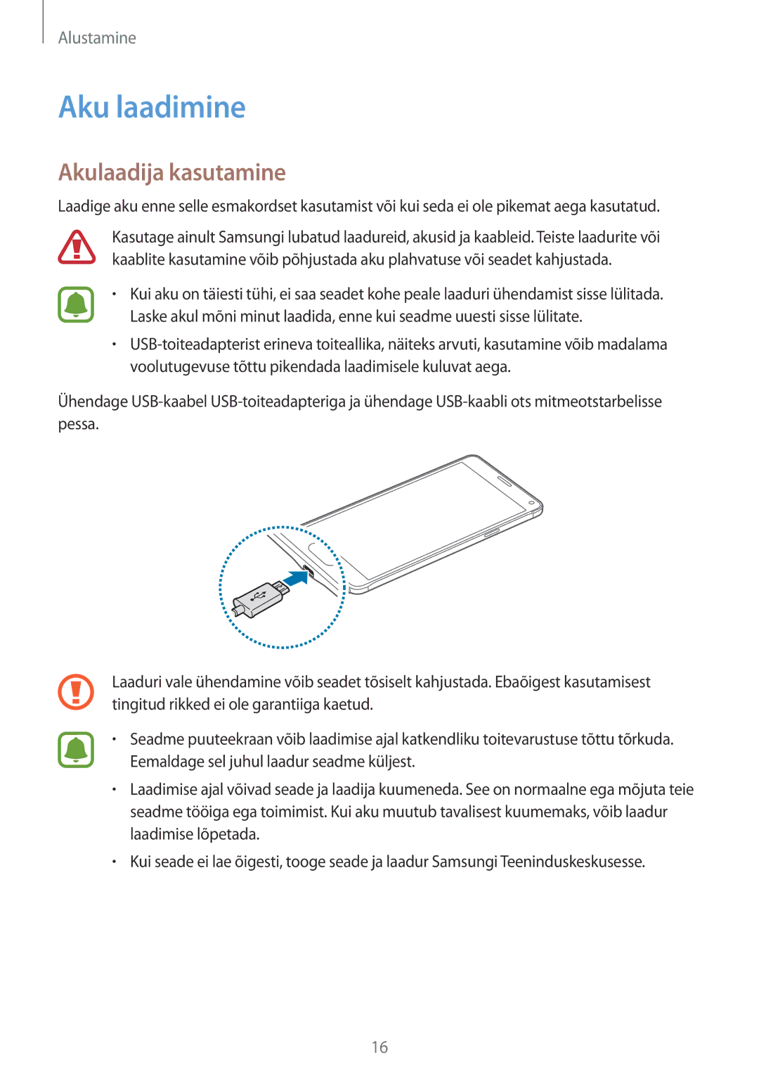 Samsung SM-N910FZDEBAL, SM-N910FZWEBAL, SM-N910FZIEBAL, SM-N910FZKEBAL, SM-N910CZKESEB Aku laadimine, Akulaadija kasutamine 