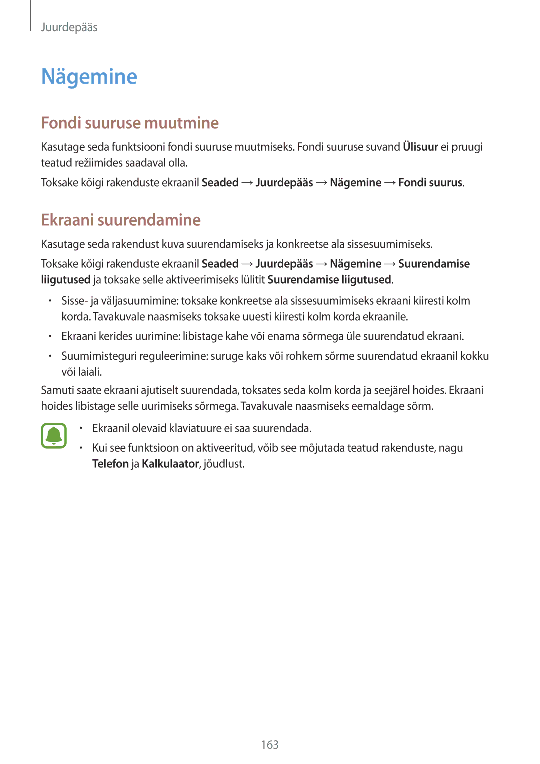 Samsung SM-N910FZDEBAL, SM-N910FZWEBAL, SM-N910FZIEBAL manual Nägemine, Fondi suuruse muutmine, Ekraani suurendamine 