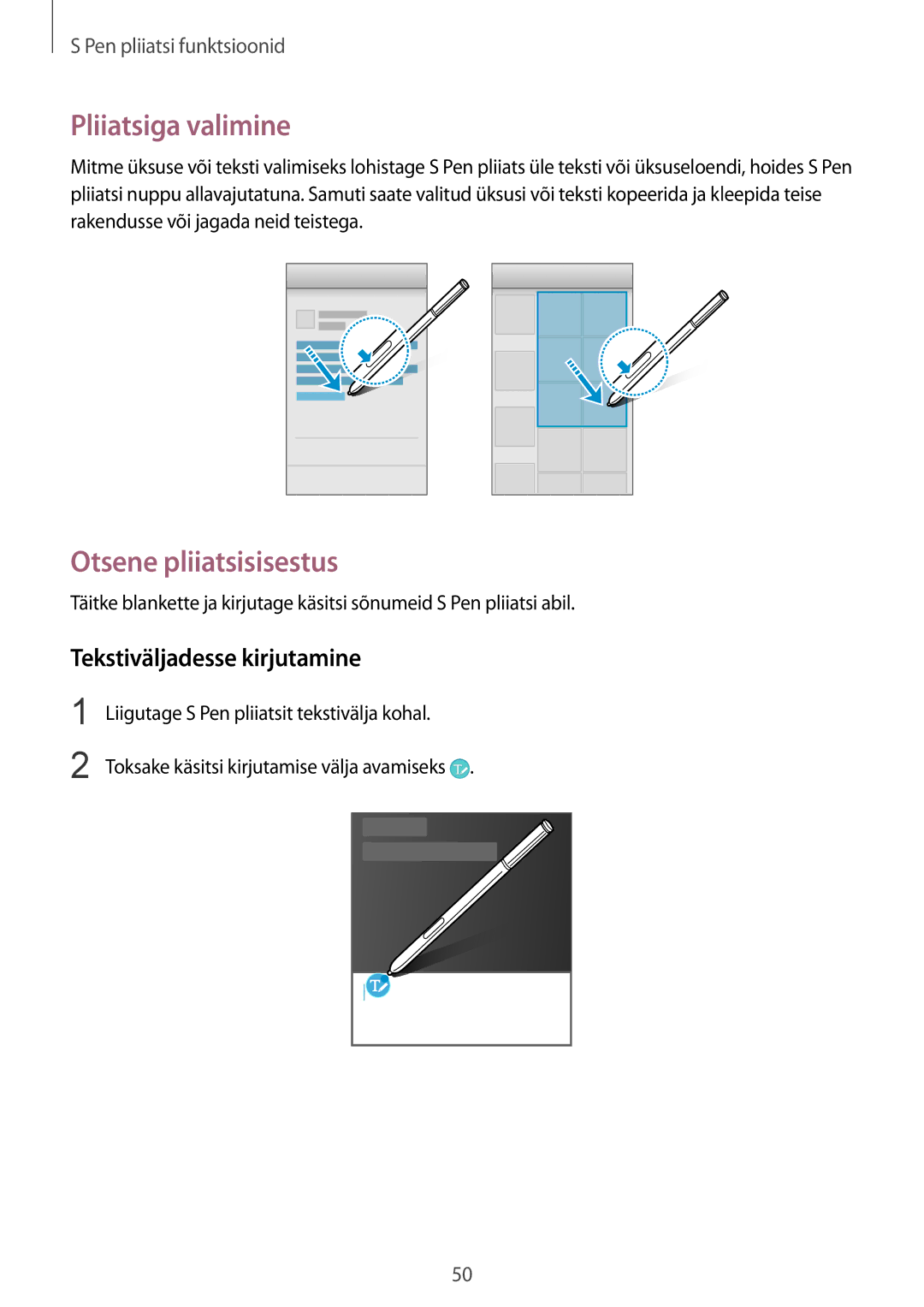 Samsung SM-N910FZIEBAL, SM-N910FZWEBAL manual Pliiatsiga valimine, Otsene pliiatsisisestus, Tekstiväljadesse kirjutamine 