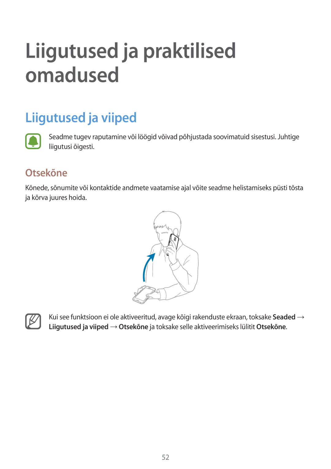 Samsung SM-N910FZKEBAL, SM-N910FZWEBAL, SM-N910FZIEBAL, SM-N910FZDEBAL, SM-N910CZKESEB manual Liigutused ja viiped, Otsekõne 