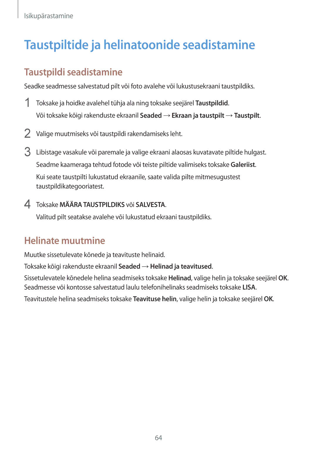 Samsung SM-N910FZIEBAL manual Taustpiltide ja helinatoonide seadistamine, Taustpildi seadistamine, Helinate muutmine 