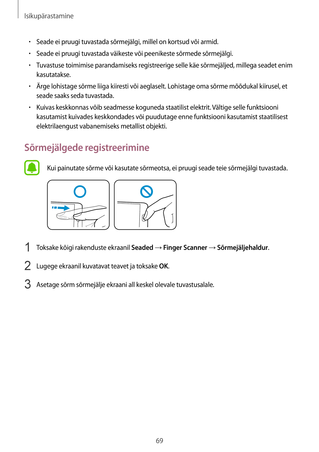 Samsung SM-N910CZWESEB, SM-N910FZWEBAL, SM-N910FZIEBAL, SM-N910FZDEBAL, SM-N910FZKEBAL manual Sõrmejälgede registreerimine 