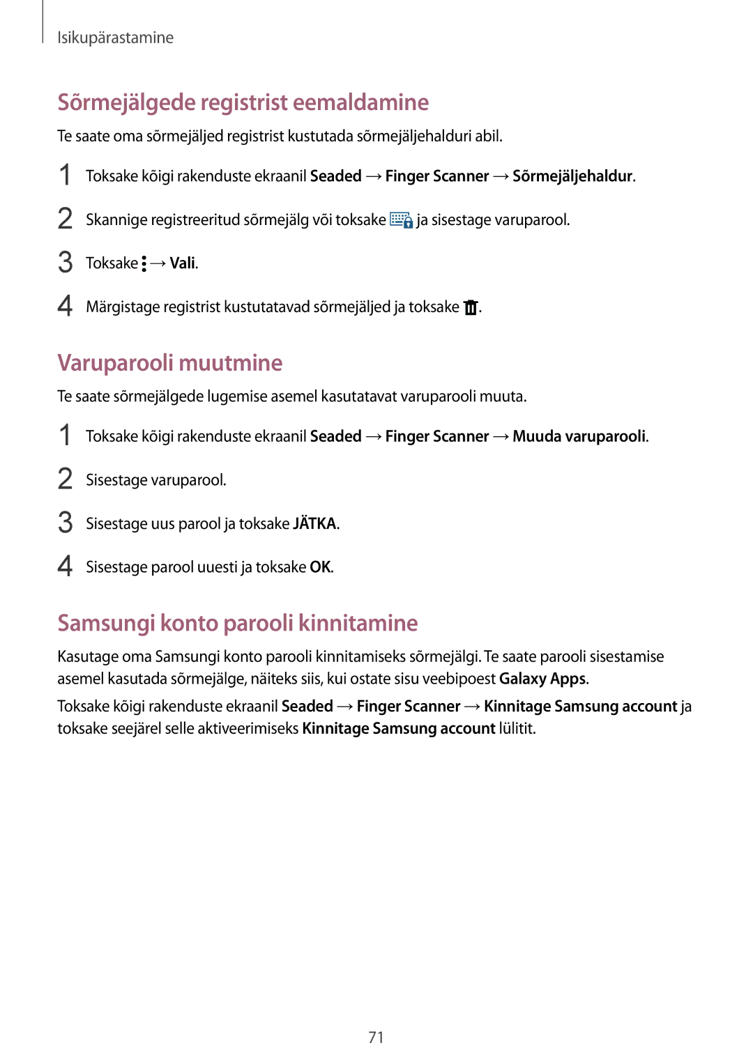 Samsung SM-N910FZIEBAL manual Sõrmejälgede registrist eemaldamine, Varuparooli muutmine, Samsungi konto parooli kinnitamine 