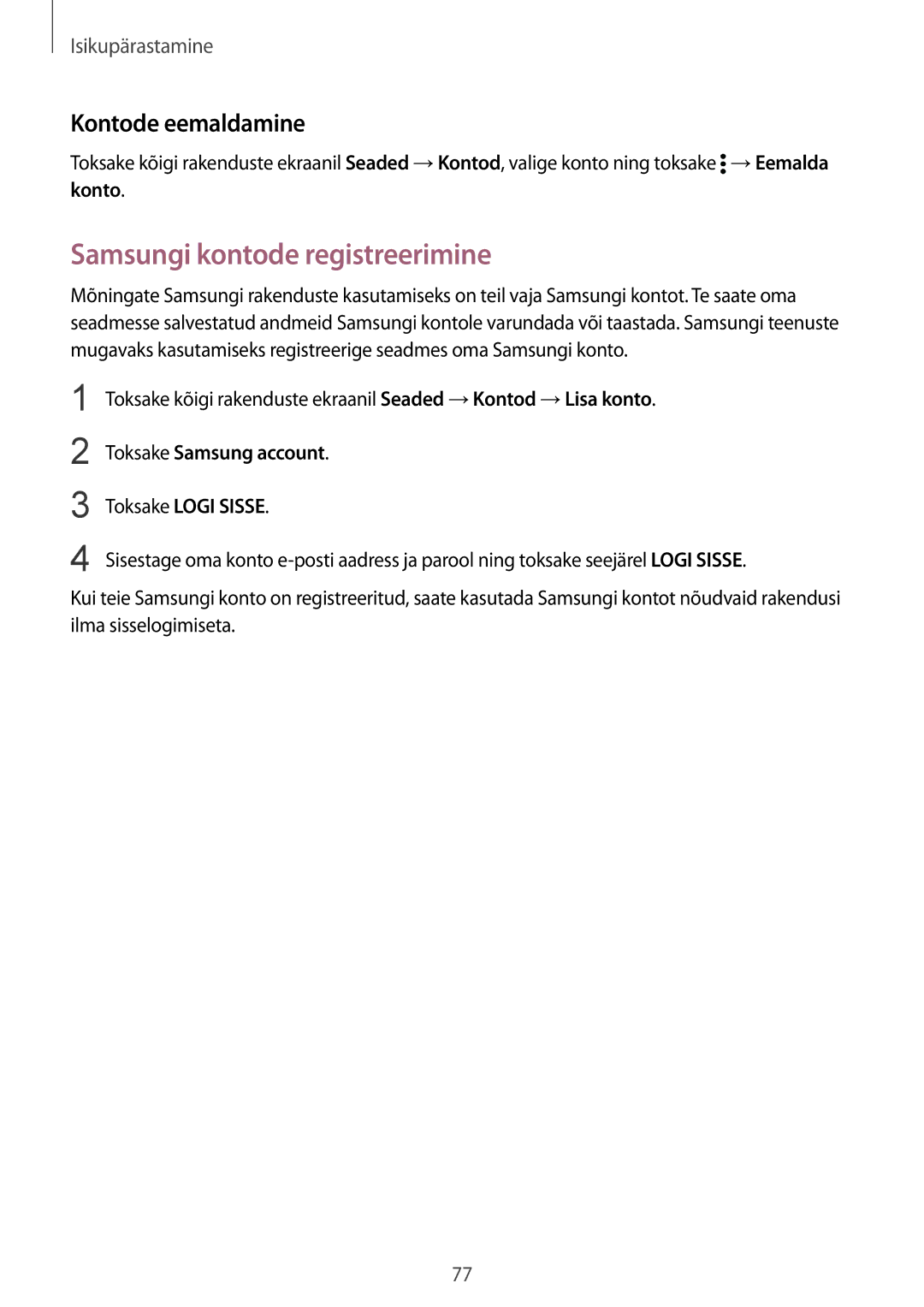 Samsung SM-N910FZWEBAL Samsungi kontode registreerimine, Kontode eemaldamine, Toksake Samsung account Toksake Logi Sisse 