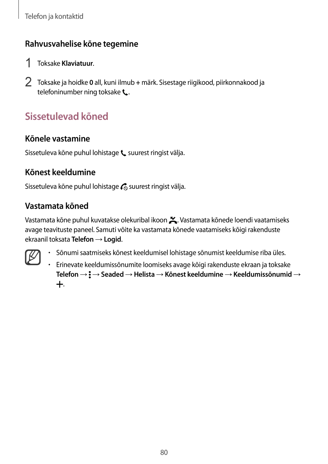 Samsung SM-N910FZKEBAL manual Sissetulevad kõned, Rahvusvahelise kõne tegemine, Kõnele vastamine, Kõnest keeldumine 