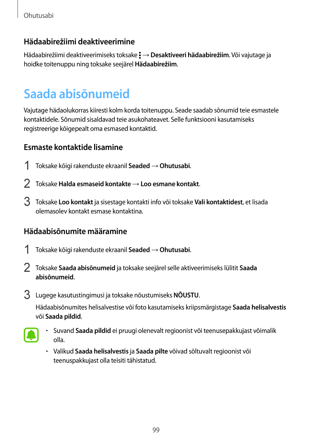 Samsung SM-N910FZIEBAL, SM-N910FZWEBAL manual Saada abisõnumeid, Hädaabirežiimi deaktiveerimine, Esmaste kontaktide lisamine 