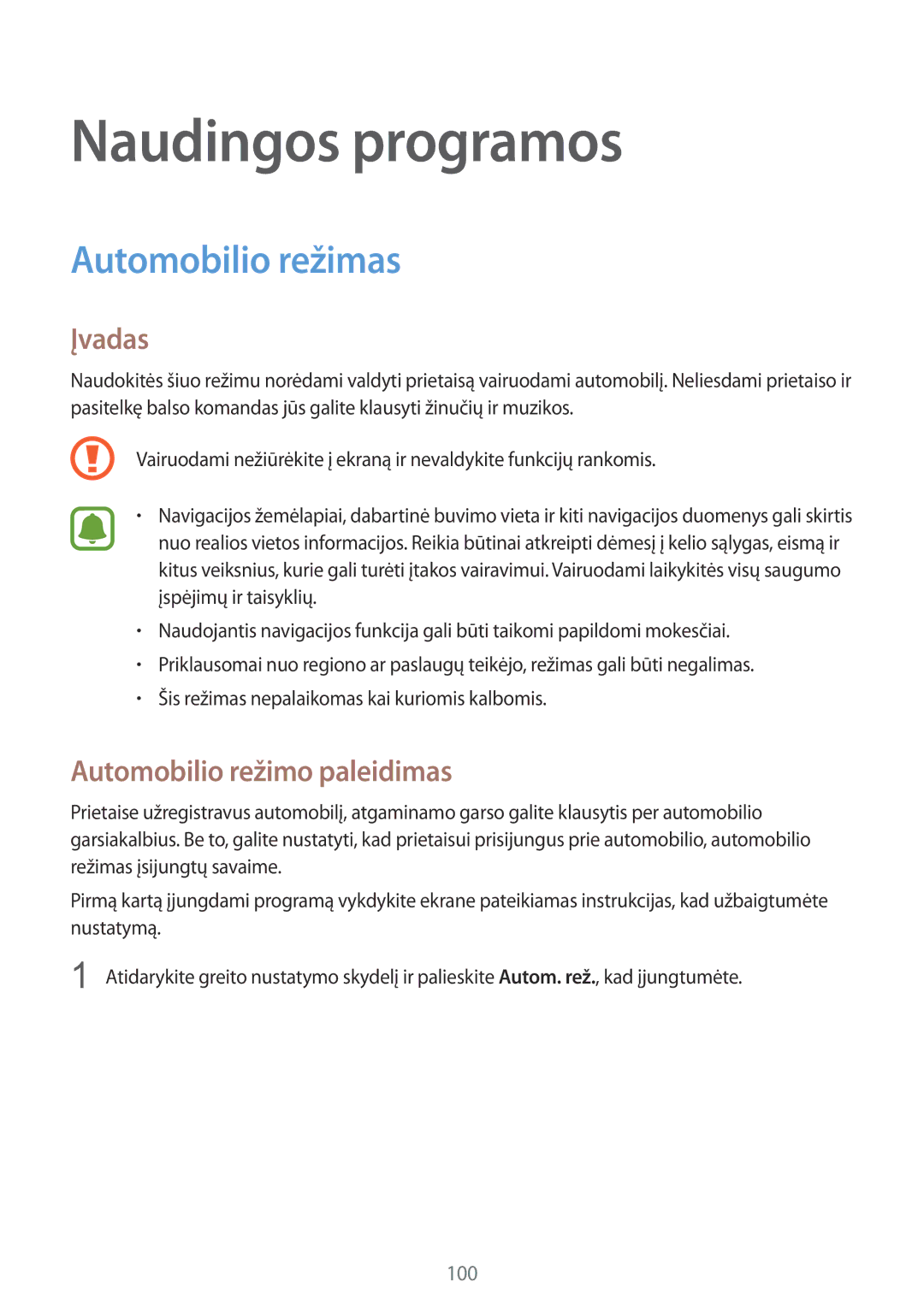 Samsung SM-N910FZDEBAL, SM-N910FZWEBAL manual Naudingos programos, Automobilio režimas, Automobilio režimo paleidimas 