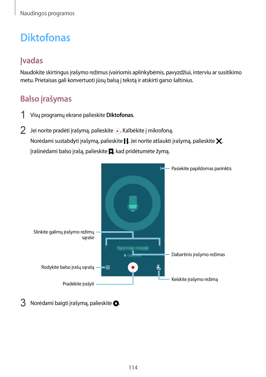 Samsung SM-N910FZDEBAL, SM-N910FZWEBAL, SM-N910FZIEBAL manual Diktofonas, Balso įrašymas, Norėdami baigti įrašymą, palieskite 