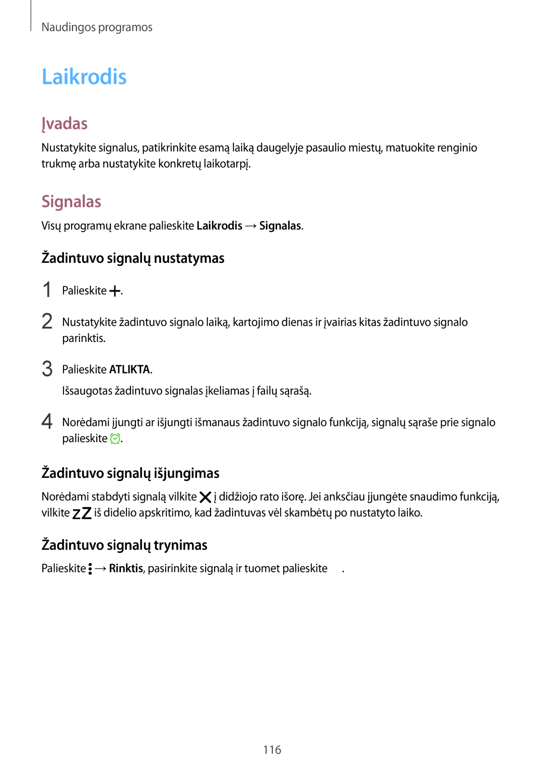 Samsung SM-N910CZKESEB, SM-N910FZWEBAL Laikrodis, Signalas, Žadintuvo signalų nustatymas, Žadintuvo signalų išjungimas 