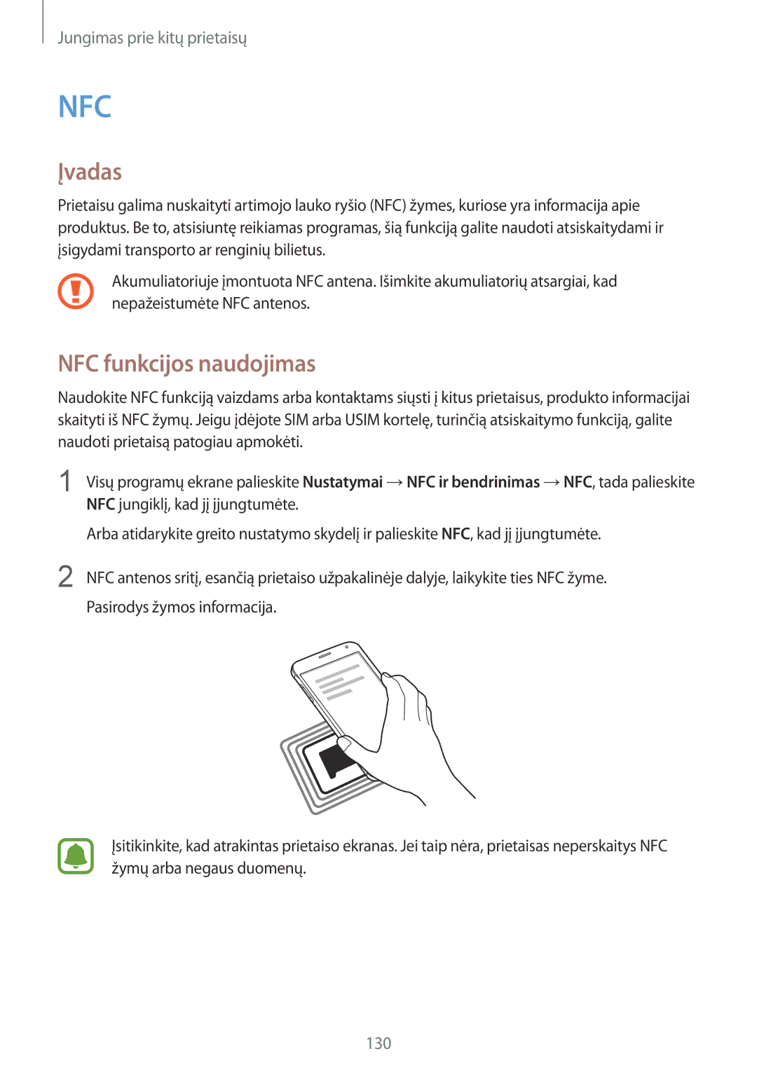 Samsung SM-N910CZKESEB, SM-N910FZWEBAL, SM-N910FZIEBAL, SM-N910FZDEBAL, SM-N910FZKEBAL manual Nfc, NFC funkcijos naudojimas 