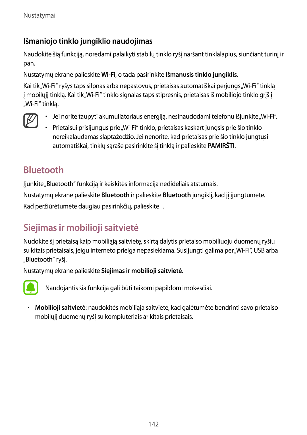 Samsung SM-N910FZDEBAL, SM-N910FZWEBAL Bluetooth, Siejimas ir mobilioji saitvietė, Išmaniojo tinklo jungiklio naudojimas 