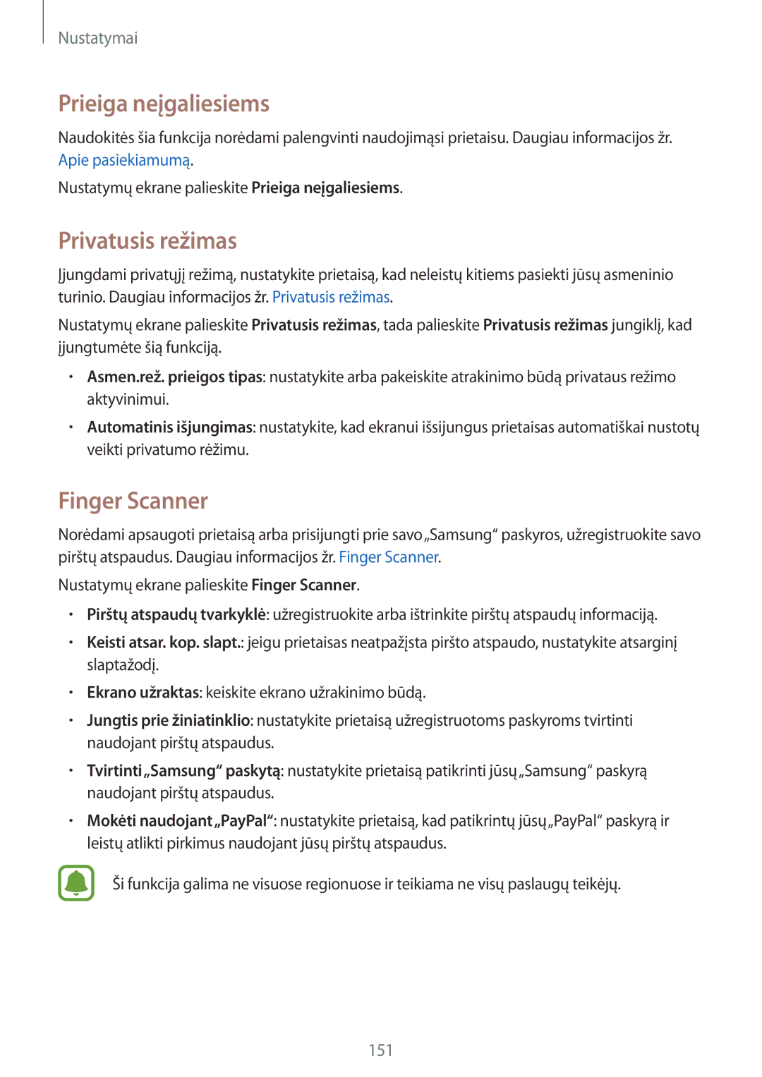 Samsung SM-N910CZKESEB, SM-N910FZWEBAL, SM-N910FZIEBAL manual Prieiga neįgaliesiems, Privatusis režimas, Finger Scanner 