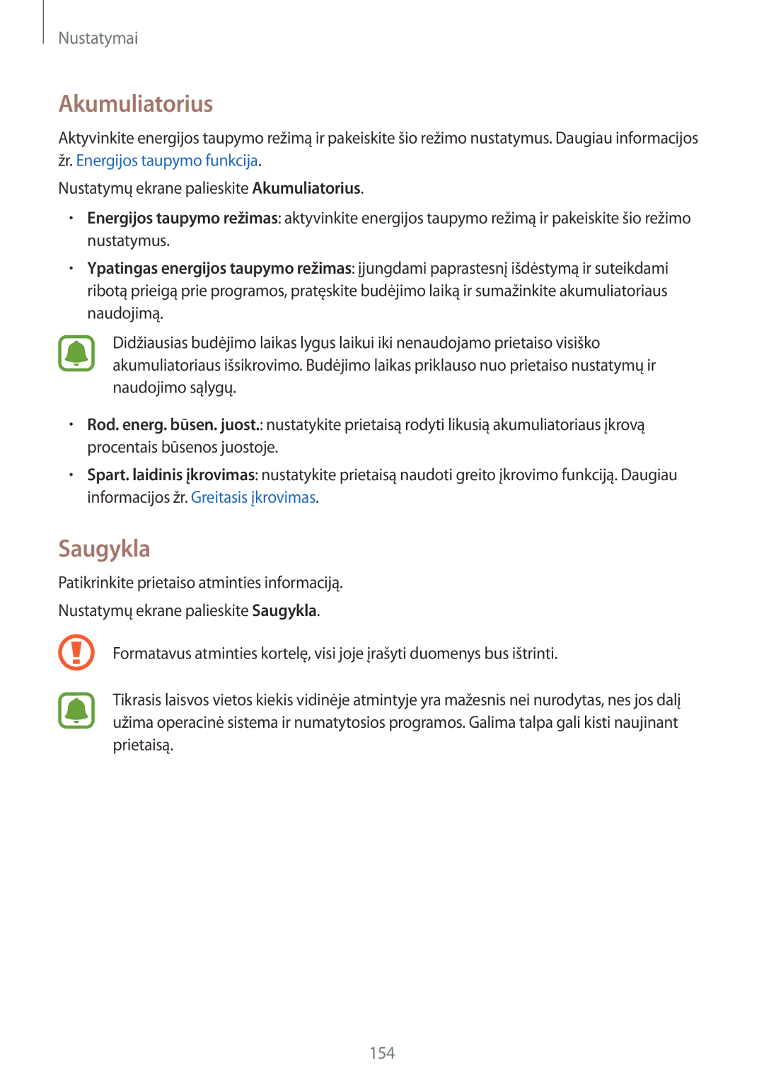 Samsung SM-N910FZWEBAL, SM-N910FZIEBAL, SM-N910FZDEBAL, SM-N910FZKEBAL, SM-N910CZKESEB manual Akumuliatorius, Saugykla 