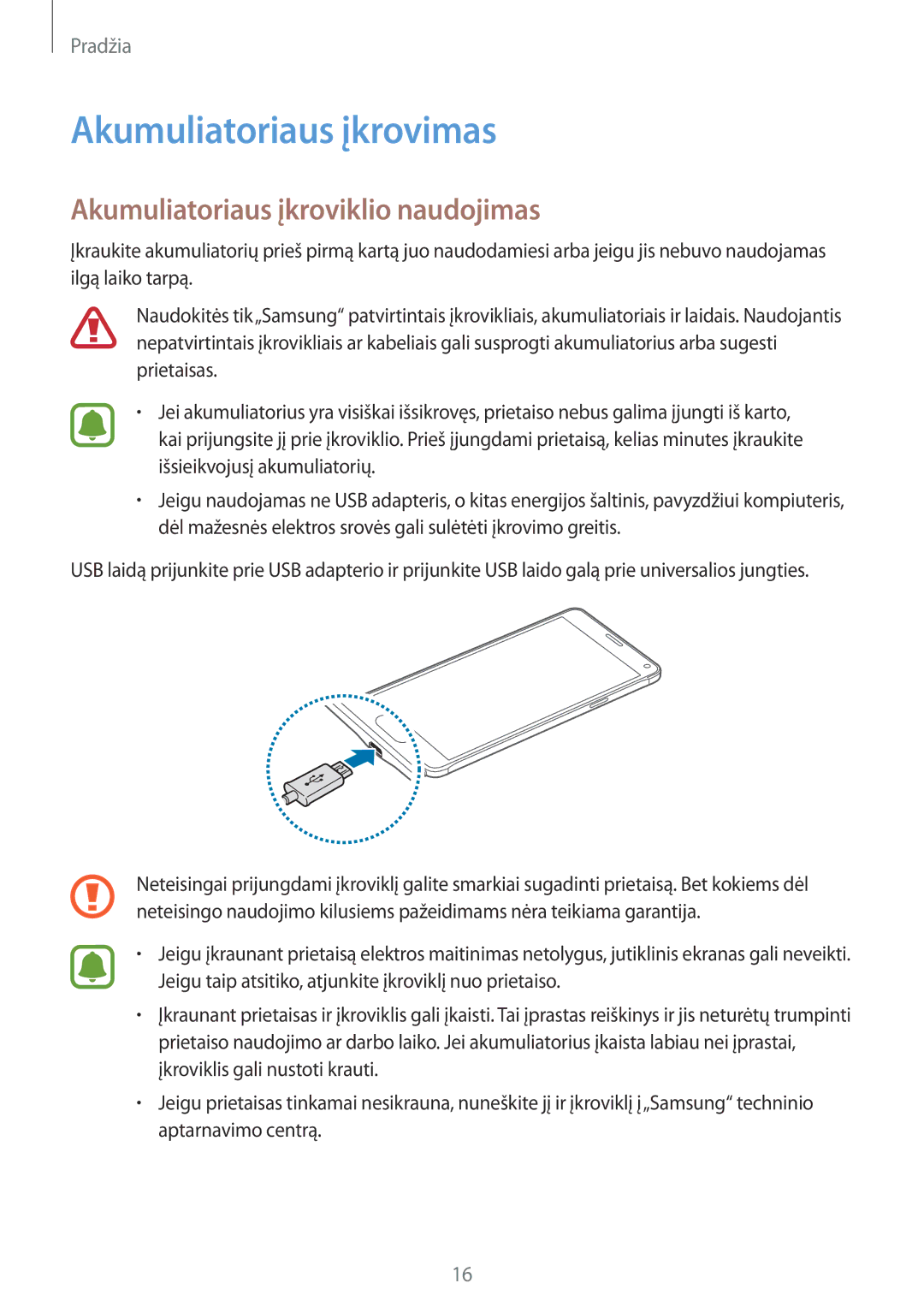 Samsung SM-N910FZDEBAL, SM-N910FZWEBAL, SM-N910FZIEBAL Akumuliatoriaus įkrovimas, Akumuliatoriaus įkroviklio naudojimas 