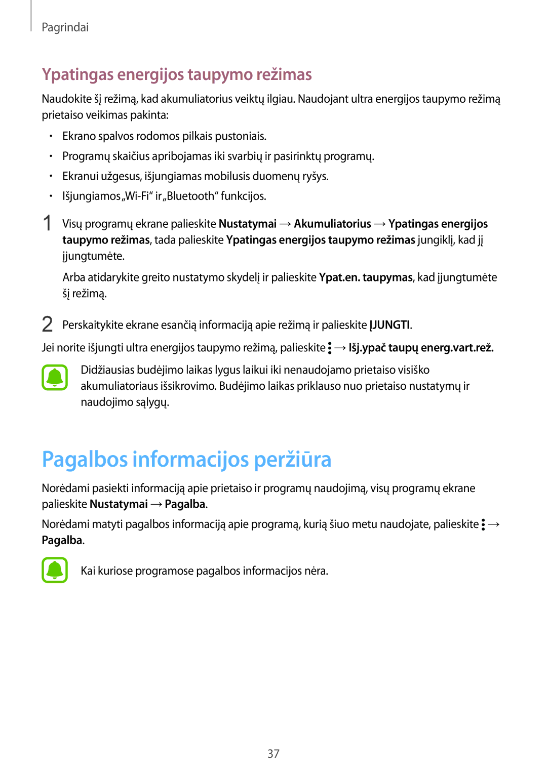 Samsung SM-N910FZDEBAL manual Pagalbos informacijos peržiūra, Ypatingas energijos taupymo režimas, Įjungtumėte, Šį režimą 