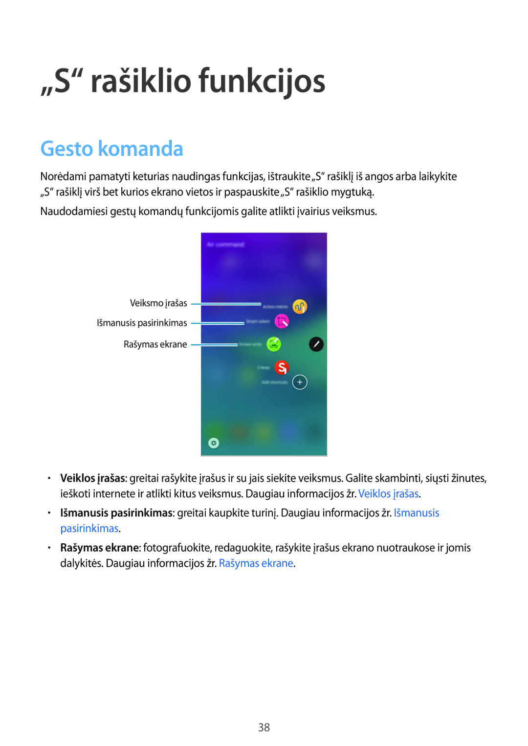 Samsung SM-N910FZKEBAL, SM-N910FZWEBAL, SM-N910FZIEBAL, SM-N910FZDEBAL, SM-N910CZKESEB „S rašiklio funkcijos, Gesto komanda 