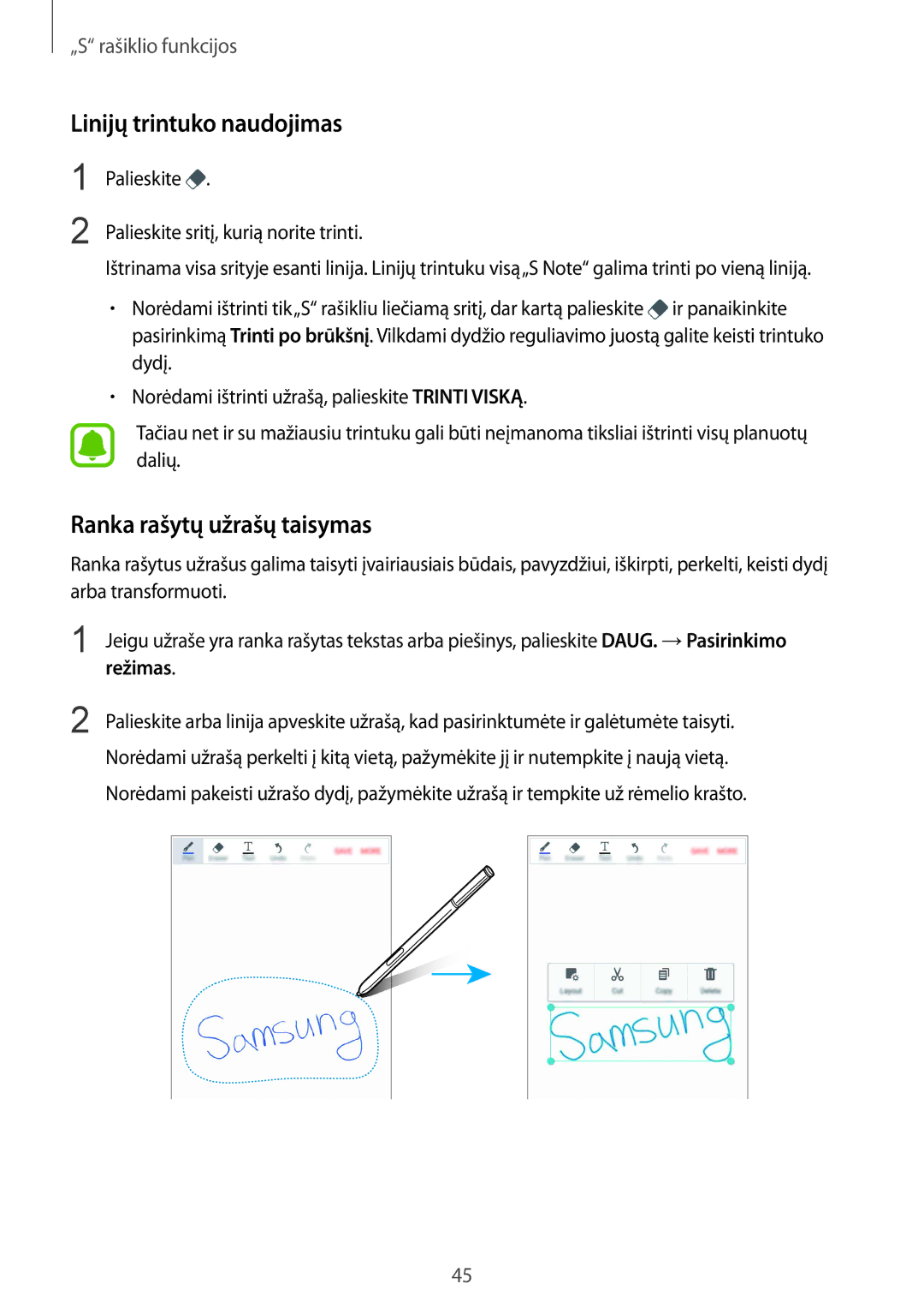 Samsung SM-N910FZKEBAL, SM-N910FZWEBAL, SM-N910FZIEBAL Linijų trintuko naudojimas, Ranka rašytų užrašų taisymas, Režimas 