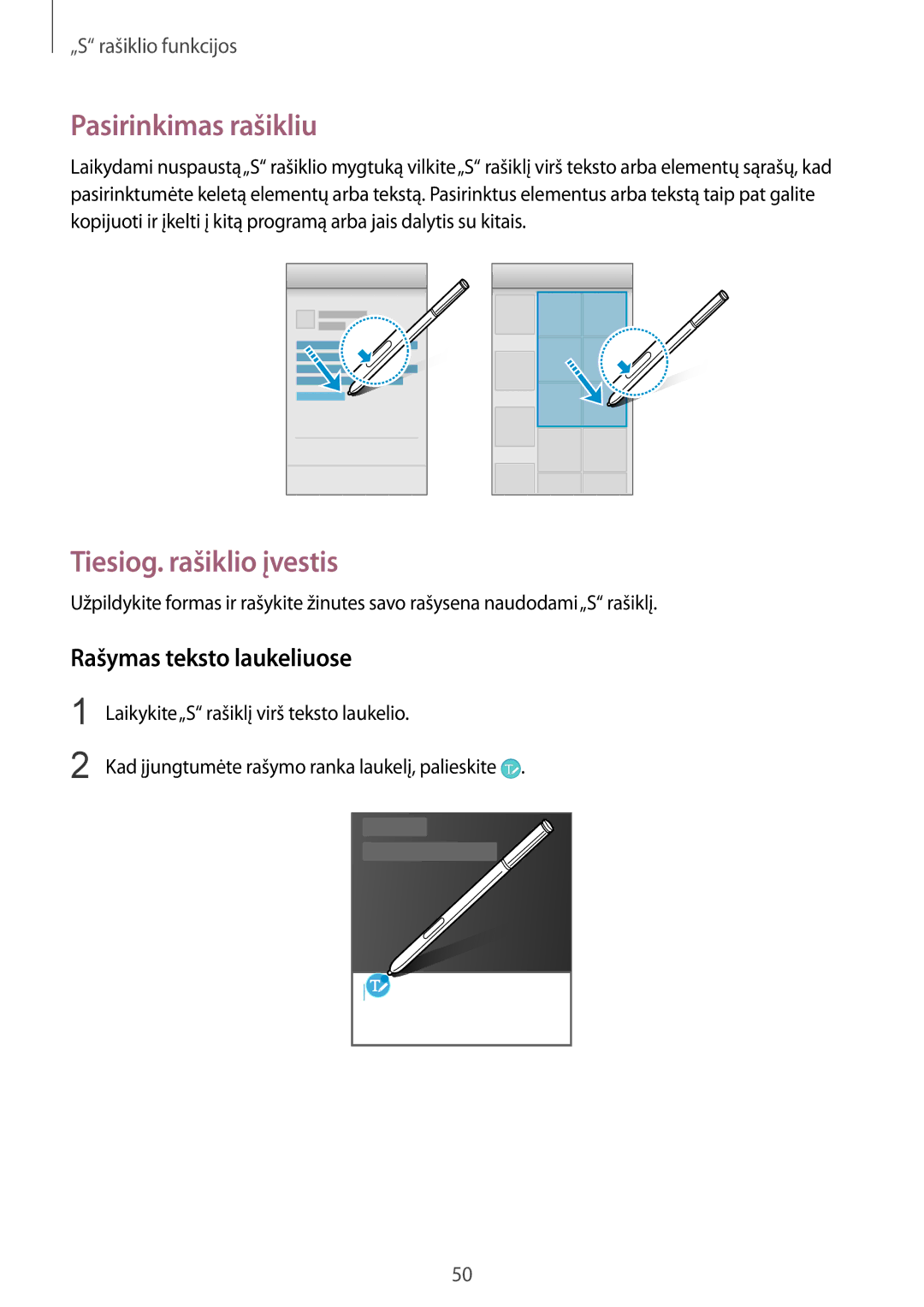 Samsung SM-N910FZIEBAL, SM-N910FZWEBAL manual Pasirinkimas rašikliu, Tiesiog. rašiklio įvestis, Rašymas teksto laukeliuose 