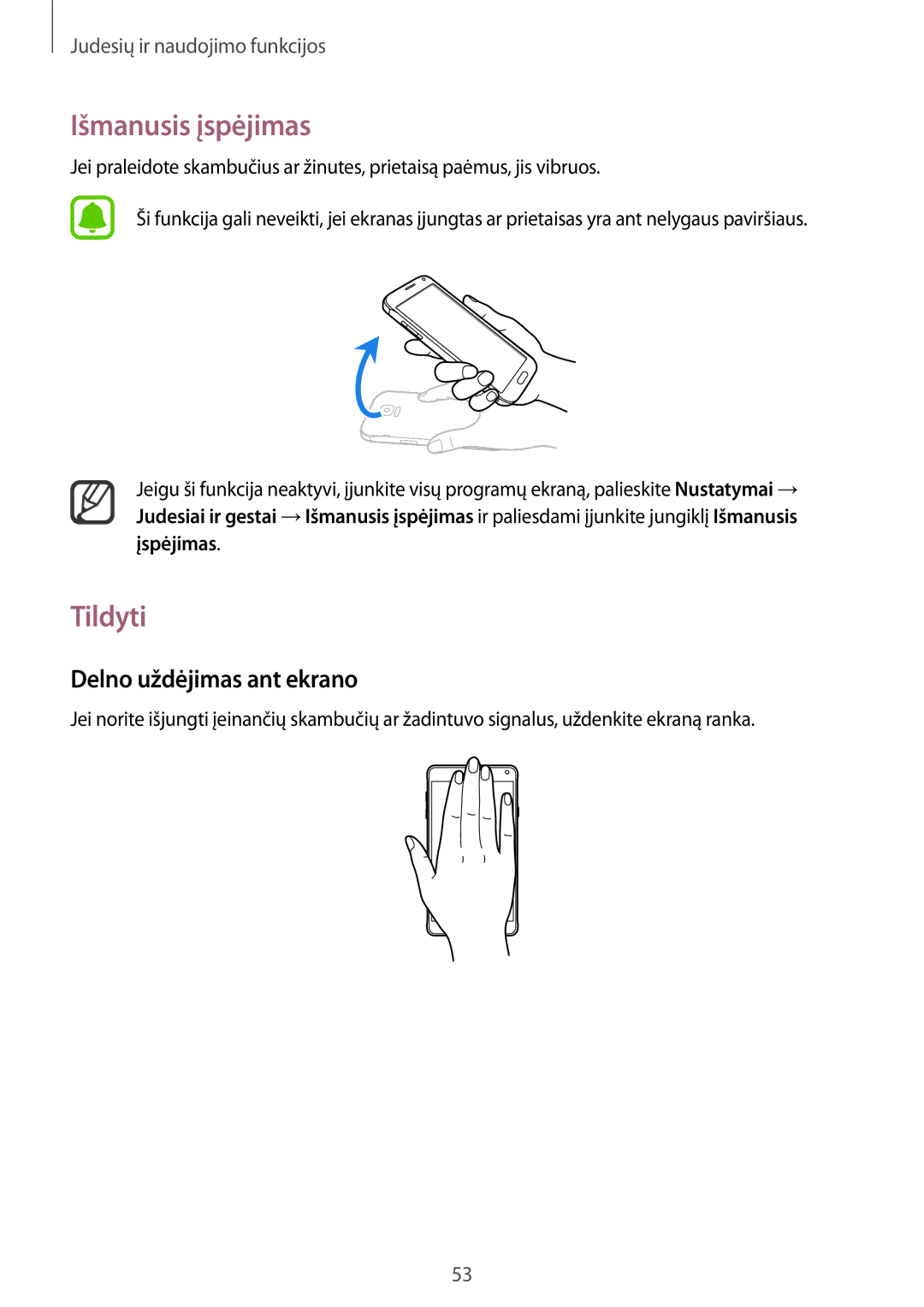 Samsung SM-N910CZKESEB, SM-N910FZWEBAL, SM-N910FZIEBAL manual Išmanusis įspėjimas, Tildyti, Delno uždėjimas ant ekrano 